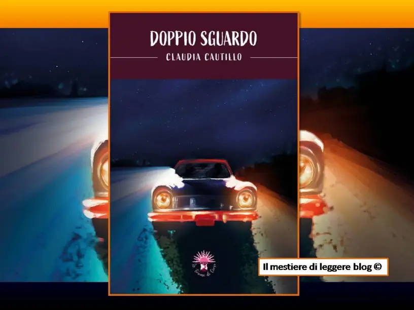 Il mestiere di leggere Claudia Cautillo